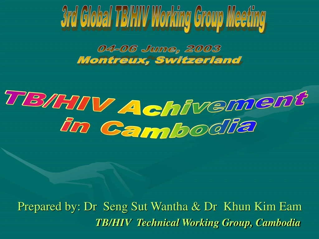 3rd global tb hiv working group meeting