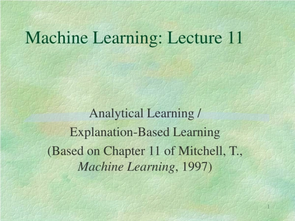 Machine Learning: Lecture 11