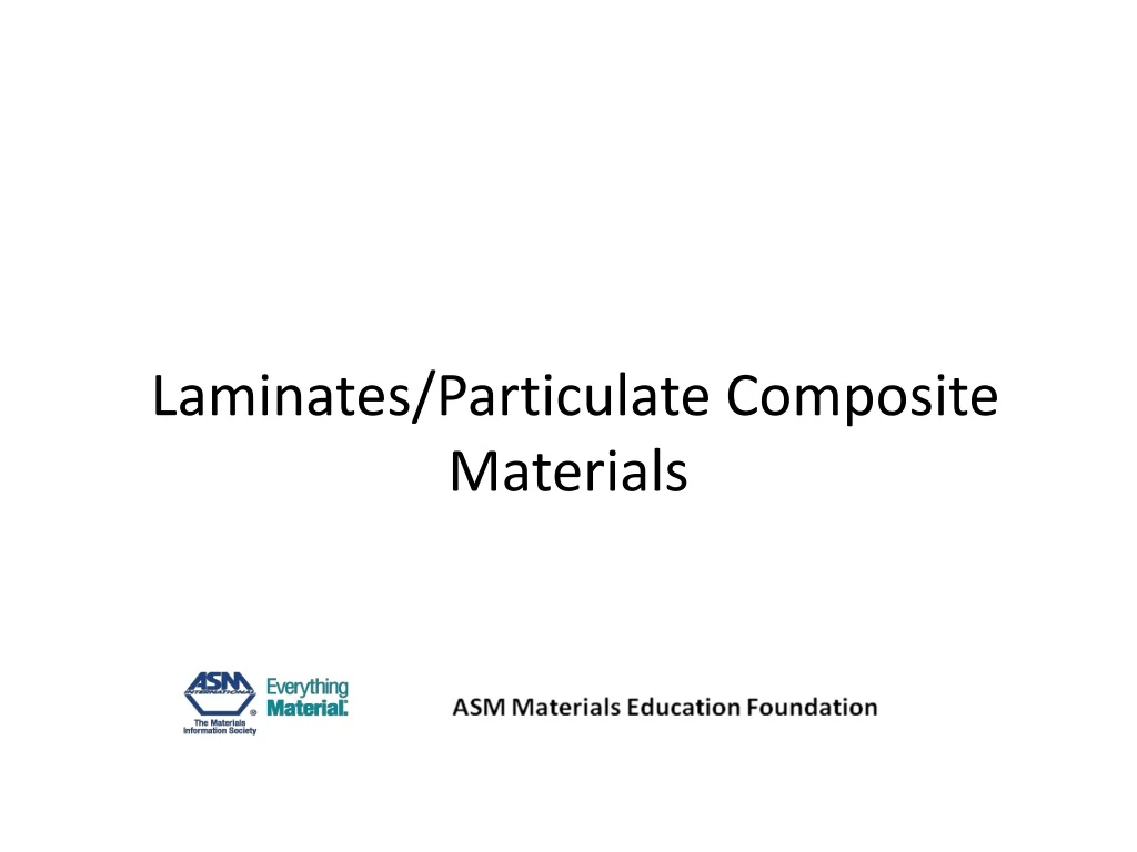 laminates particulate composite materials