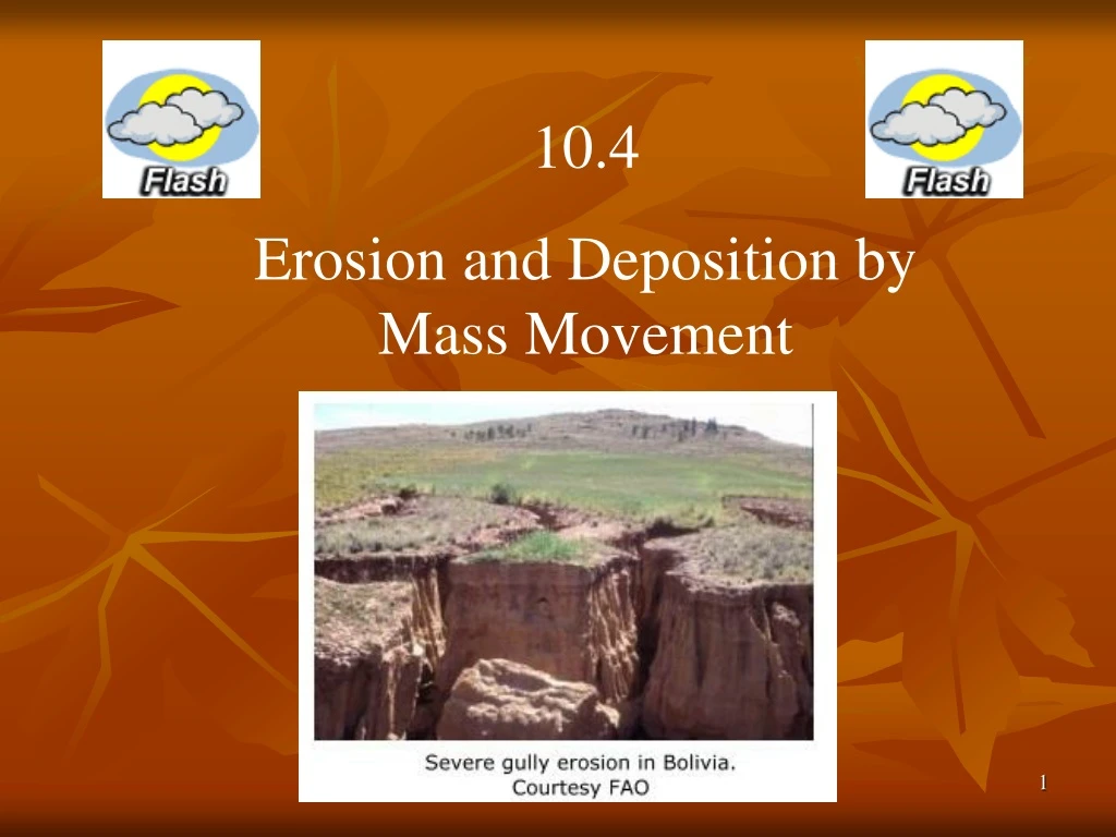 10 4 erosion and deposition by mass movement