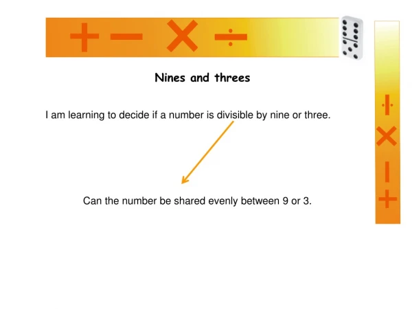 Nines and threes