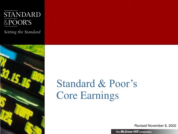 Standard &amp; Poor’s  Core Earnings
