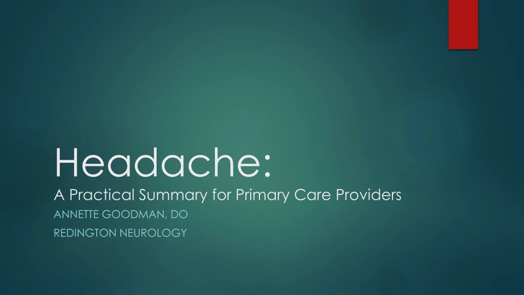 headache a practical summary for primary care providers