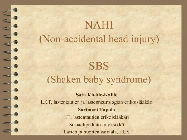 NAHI Non-accidental head injury SBS Shaken baby syndrome