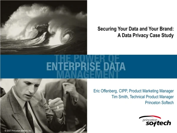 Securing Your Data and Your Brand:  A Data Privacy Case Study