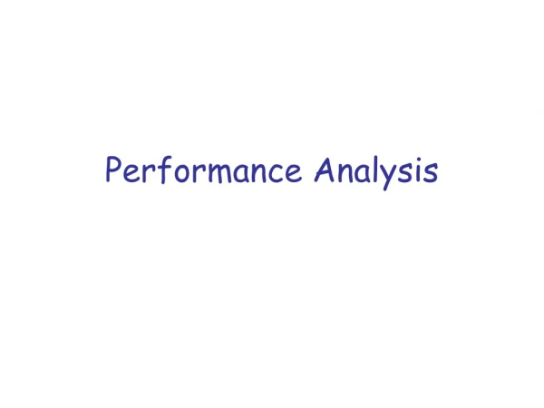 Performance Analysis