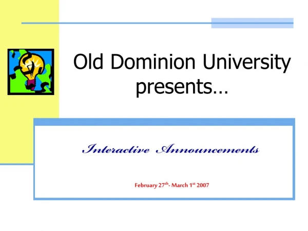 Old Dominion University presents…