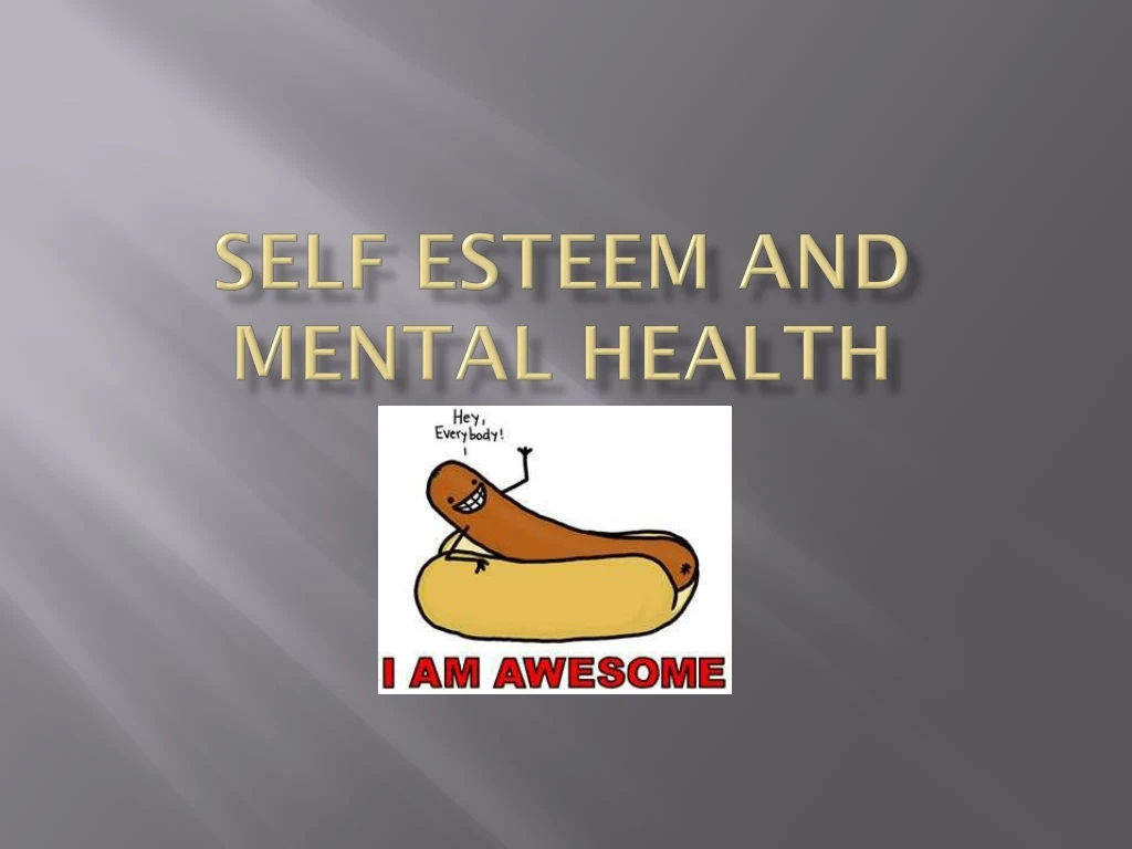 self esteem and mental health