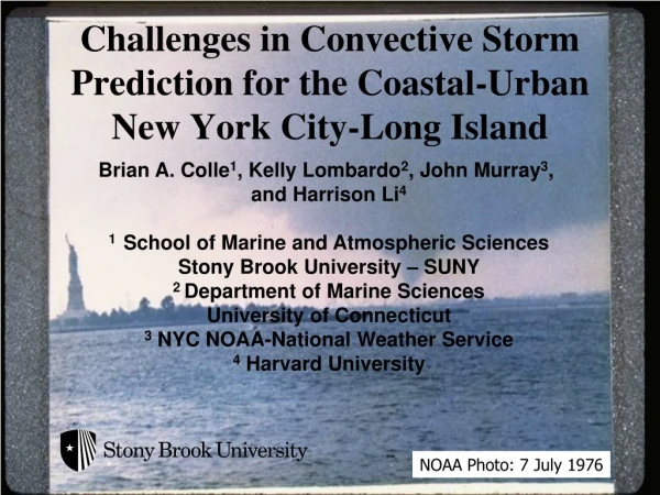 Challenges in Convective Storm Prediction for the Coastal-Urban New York City-Long Island