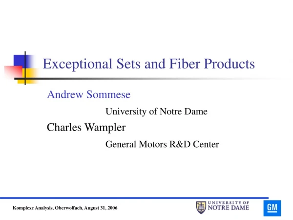 Exceptional Sets and Fiber Products
