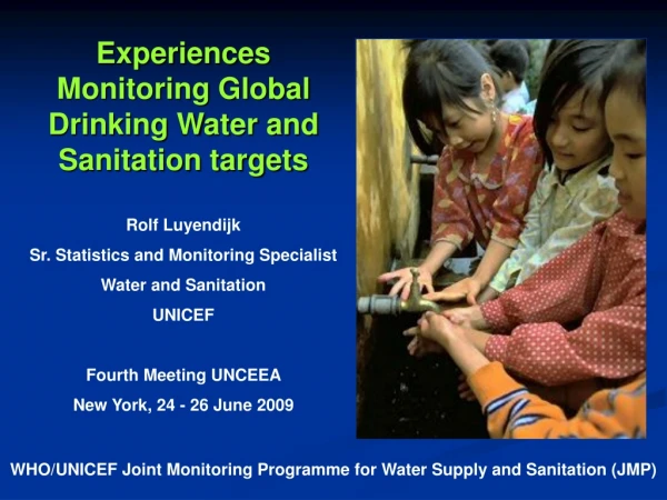 Experiences Monitoring Global Drinking Water and Sanitation targets