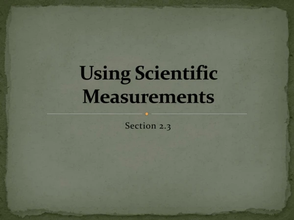 Using Scientific Measurements