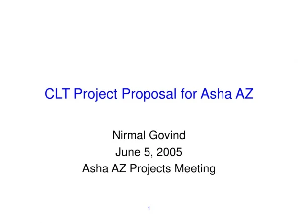 CLT Project Proposal for Asha AZ