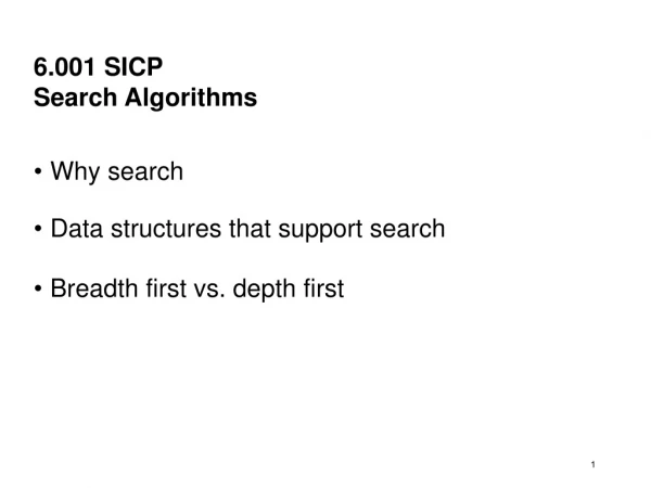 6.001  SICP Search Algorithms