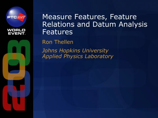 Measure Features, Feature Relations and Datum Analysis Features