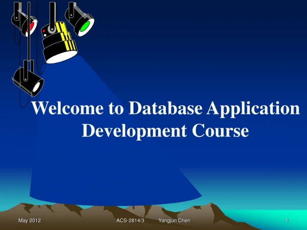 Welcome to Database Application Development Course