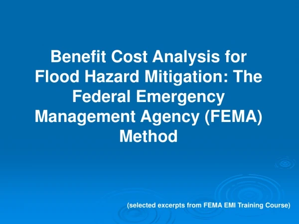 (selected excerpts from FEMA EMI Training Course)