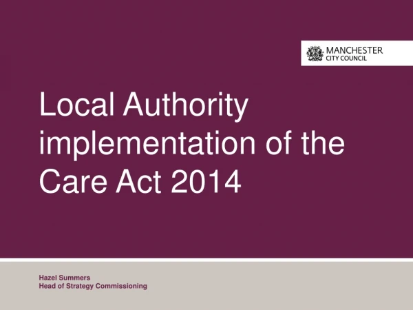 Local Authority implementation of the Care Act 2014