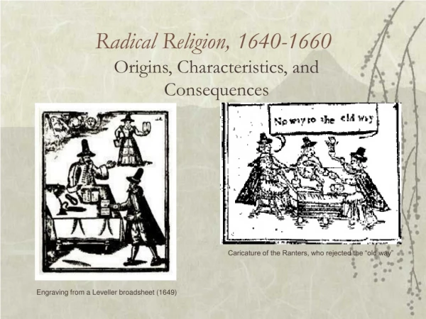 Radical Religion, 1640-1660