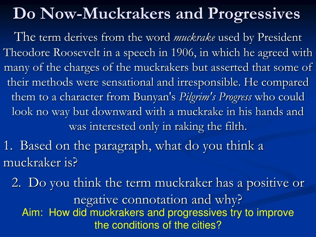 do now muckrakers and progressives