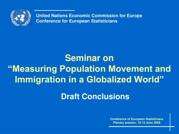 Seminar on  “Measuring Population Movement and Immigration in a Globalized World”