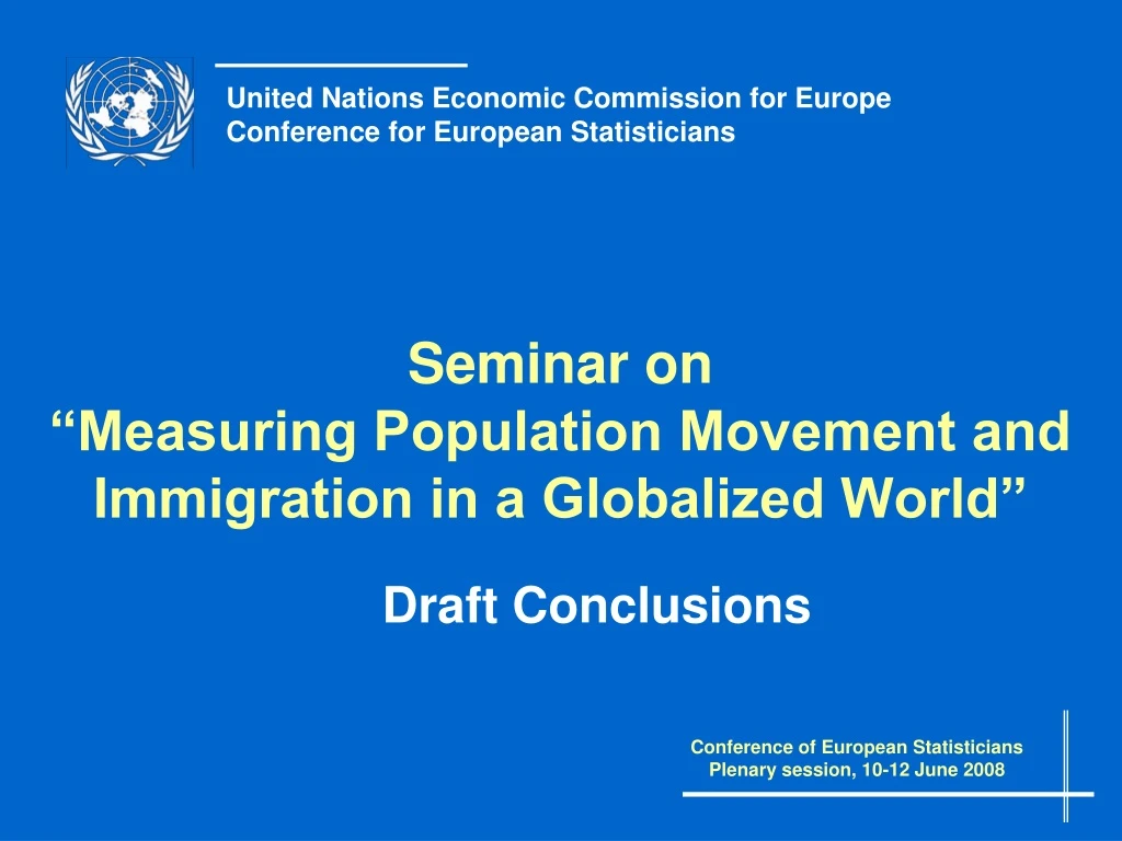 seminar on measuring population movement and immigration in a globalized world