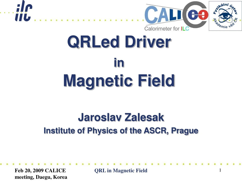 jaroslav zalesak institute of physics of the ascr prague