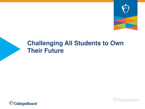 Challenging All Students to Own Their Future