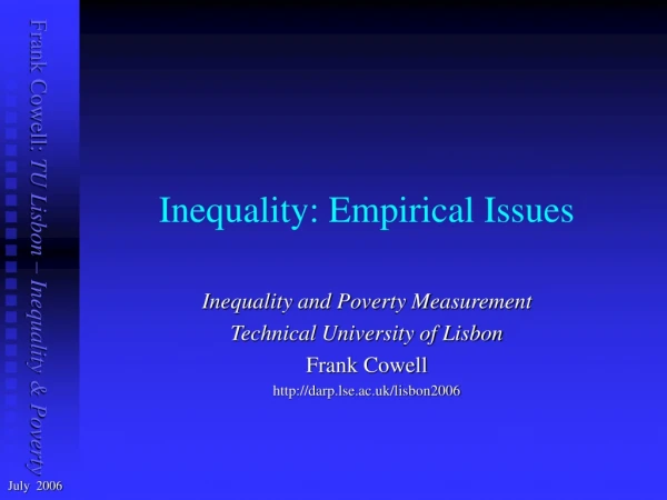 Inequality: Empirical Issues