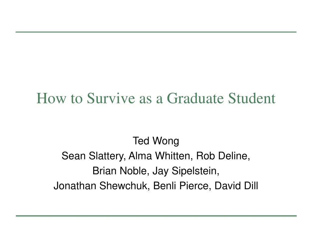 how to survive as a graduate student