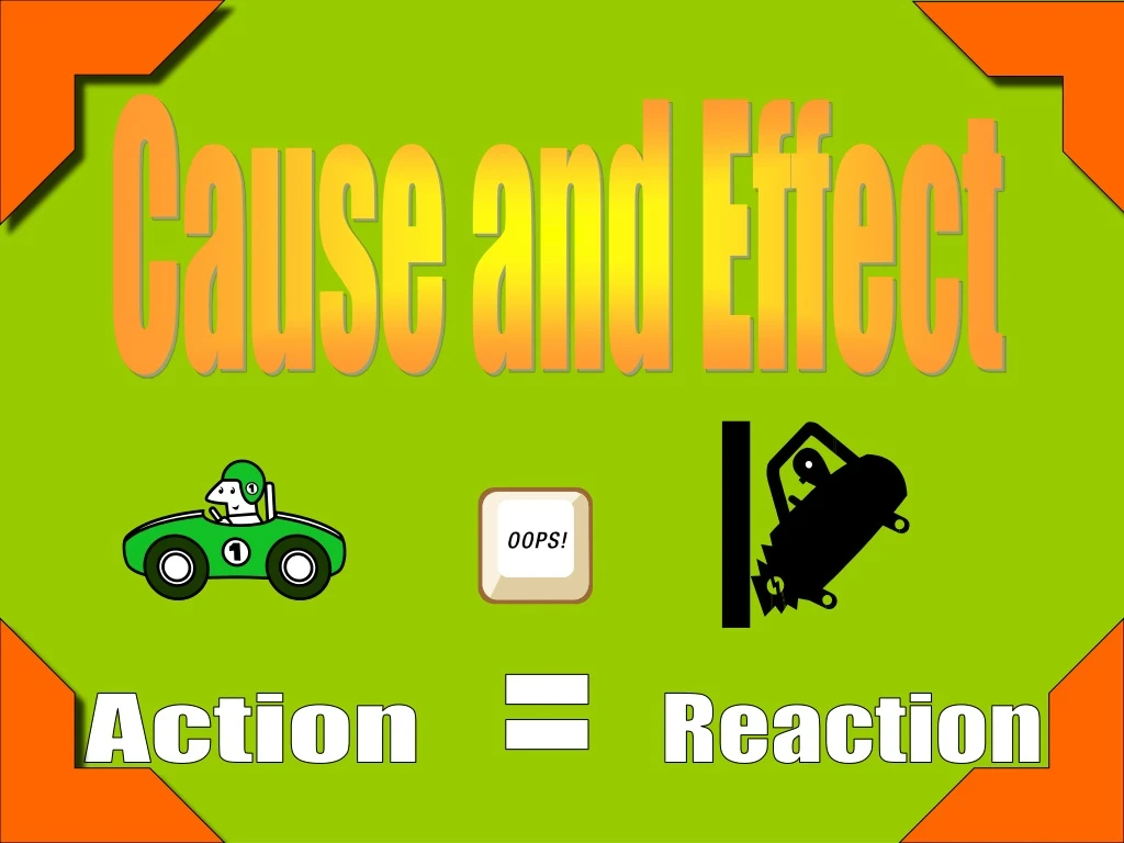 cause and effect