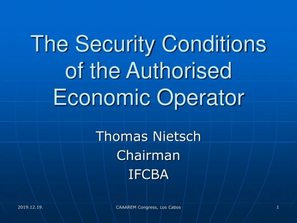 The Security Conditions of the Authorised Economic Operator