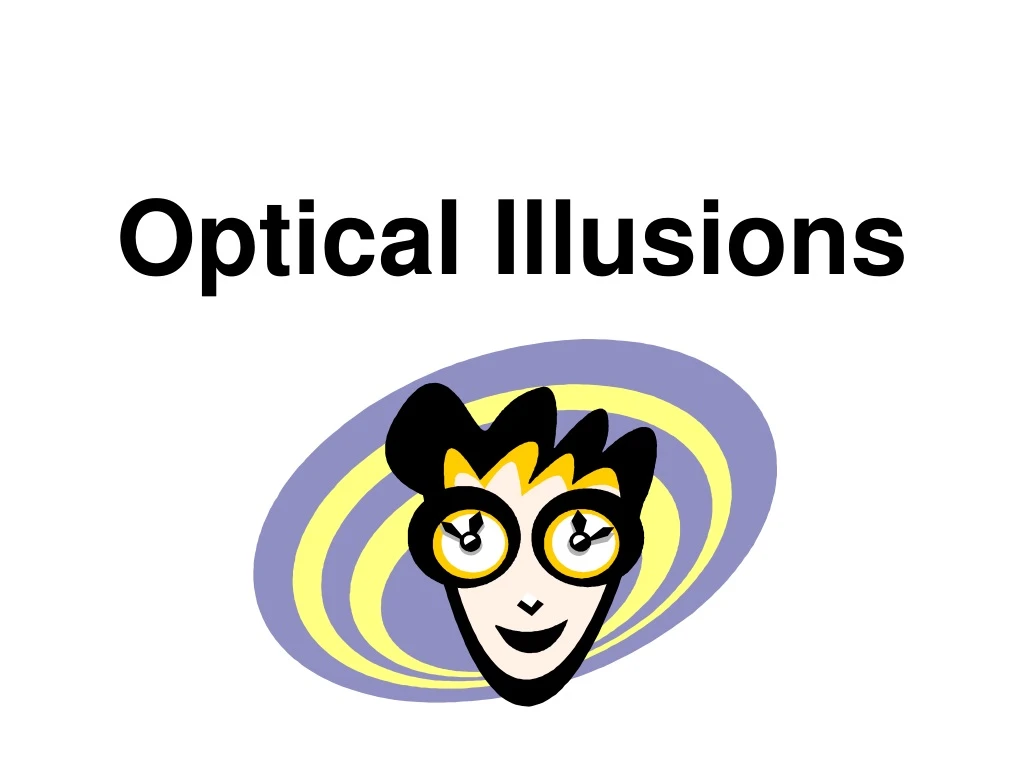 optical illusions