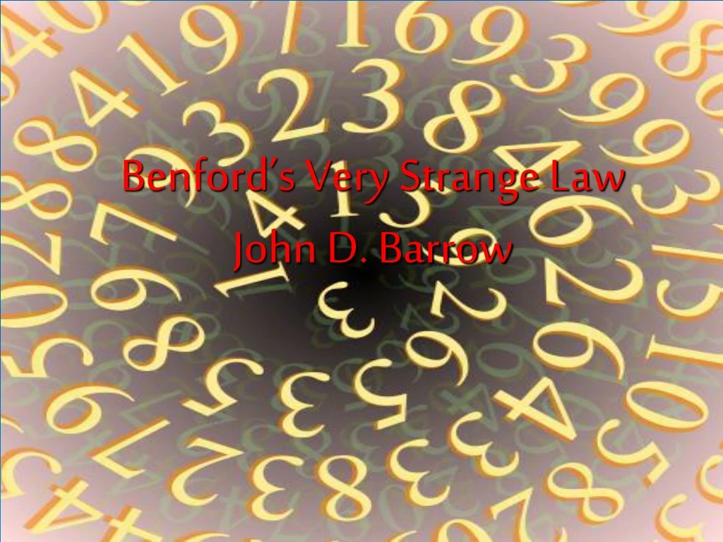 benford s very strange law john d barrow