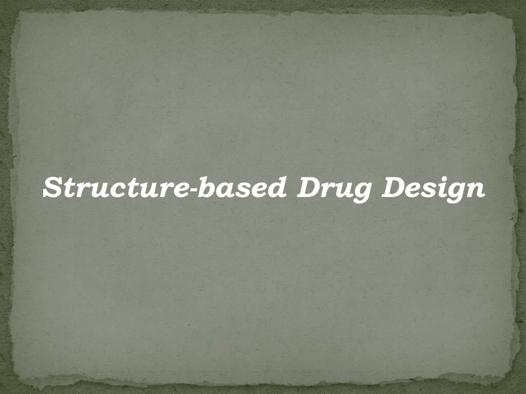 structure based drug design