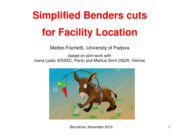 Simplified Benders cuts  for Facility Location