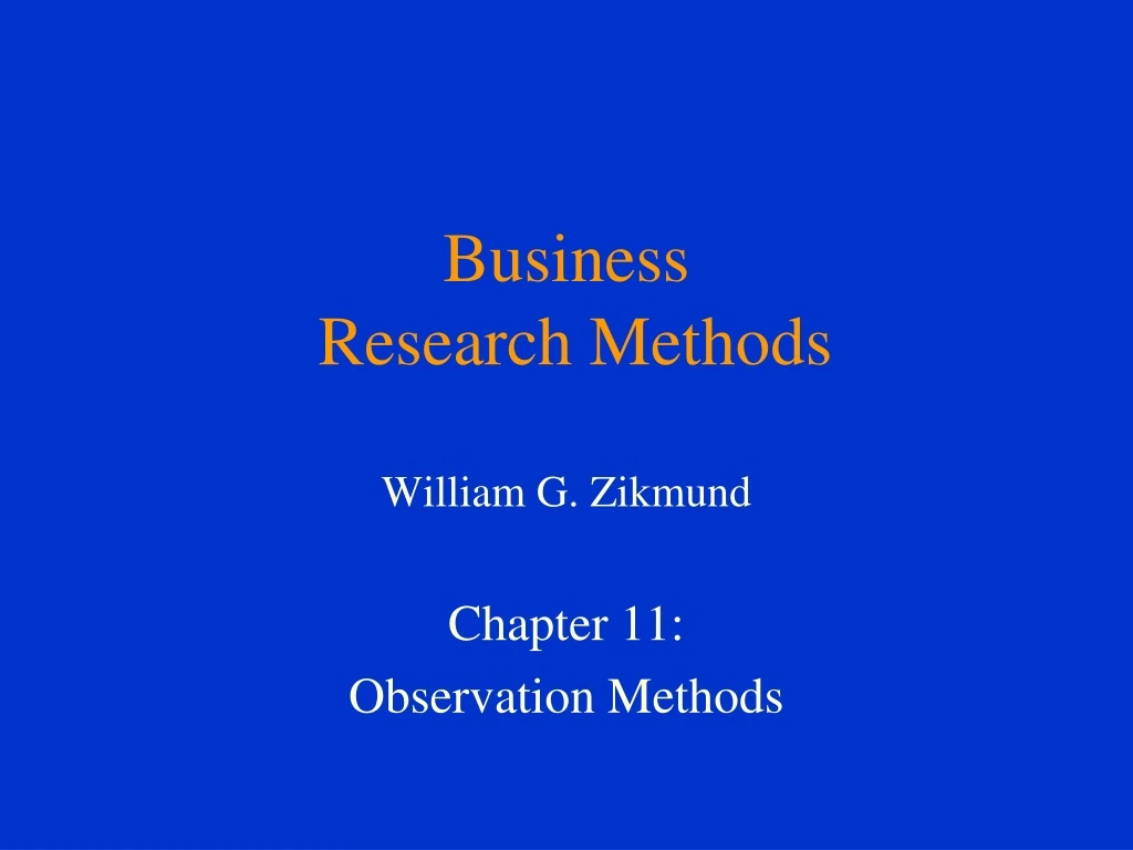 business research methods william g zikmund