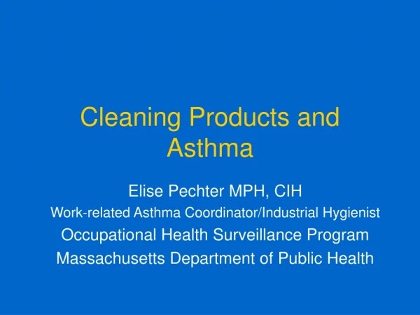 Cleaning Products and Asthma
