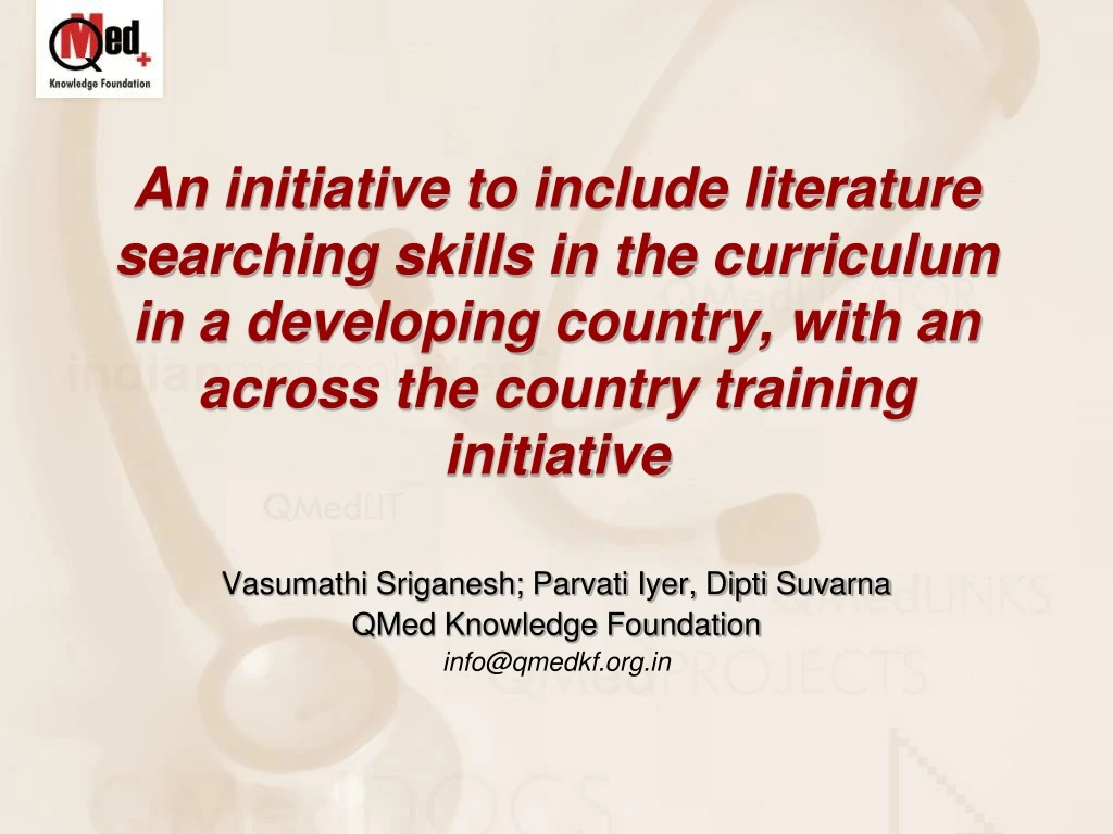 vasumathi sriganesh parvati iyer dipti suvarna qmed knowledge foundation info@qmedkf org in