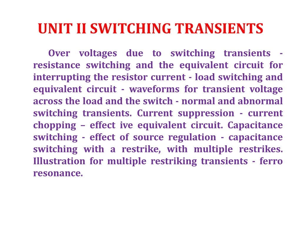 PPT - UNIT II SWITCHING TRANSIENTS PowerPoint Presentation, free download -  ID:9131715