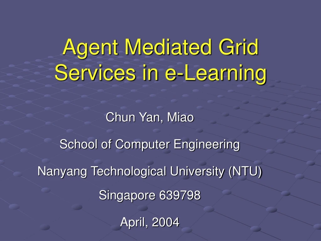 agent mediated grid services in e learning