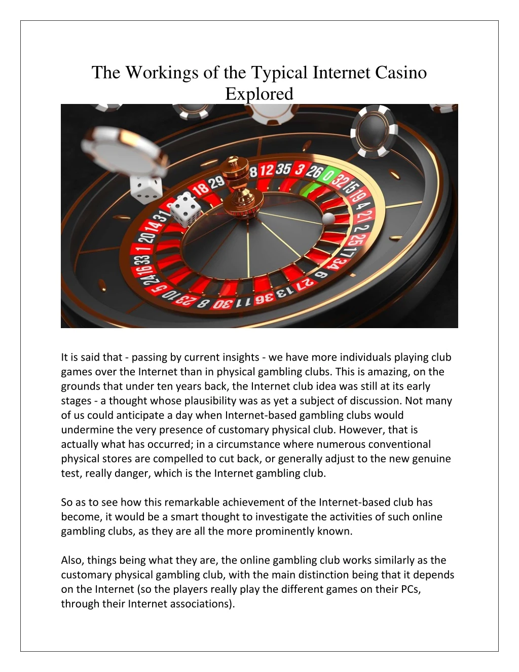 the workings of the typical internet casino