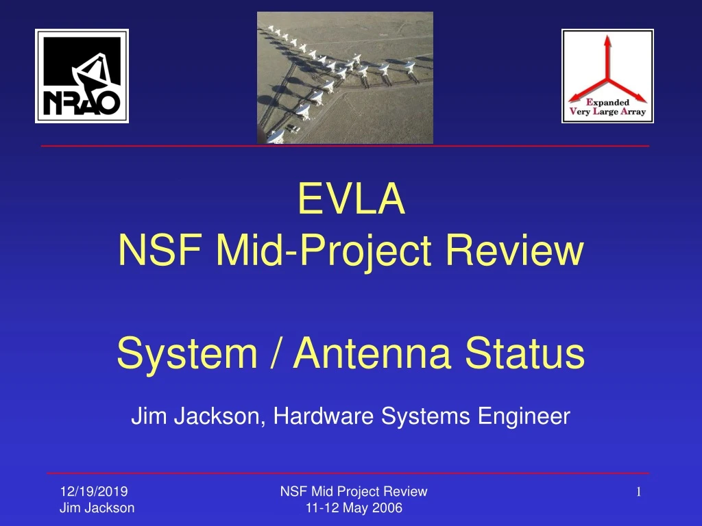 evla nsf mid project review system antenna status