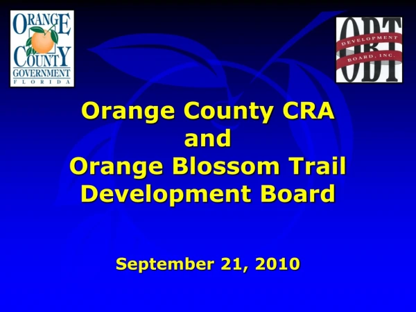 Orange County CRA and Orange Blossom Trail Development Board