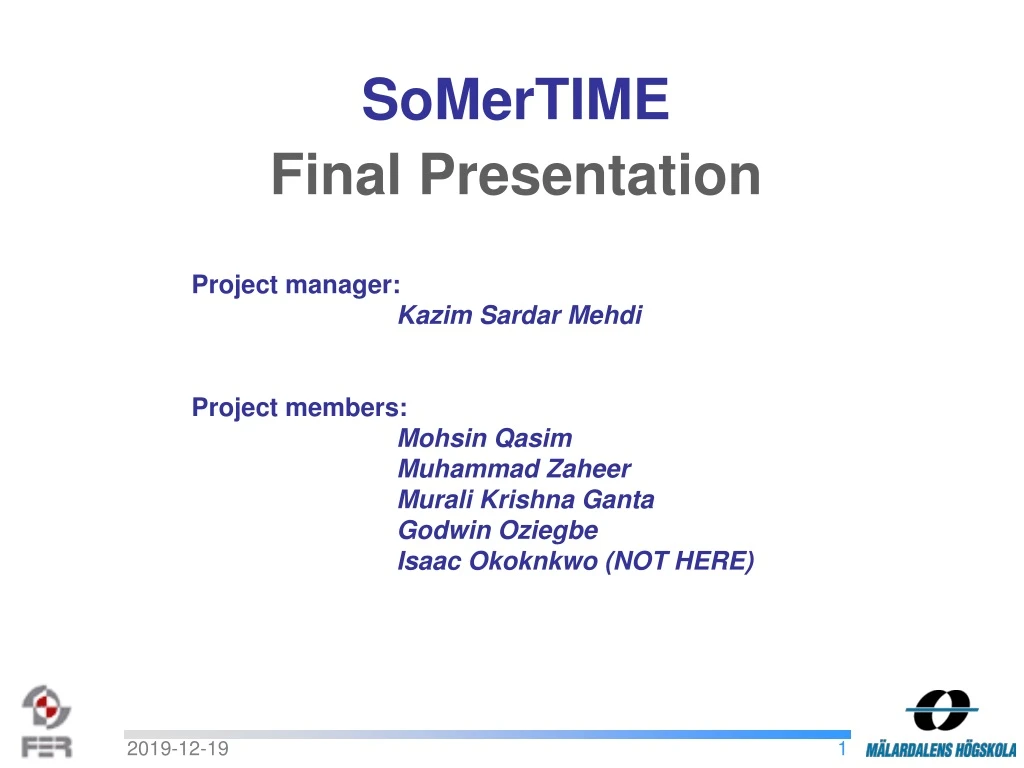 somertime final presentation