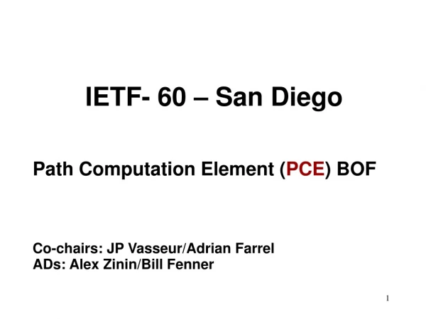 Agenda 1) Introduction, admin, statement of objectives of the BOF ( 10 minutes )  Adrian