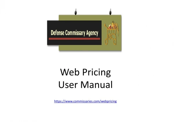 Web Pricing  User Manual https://commissaries/webpricing