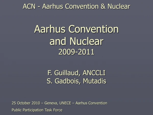 25 October 2010 – Geneva, UNECE – Aarhus Convention  Public Participation Task Force