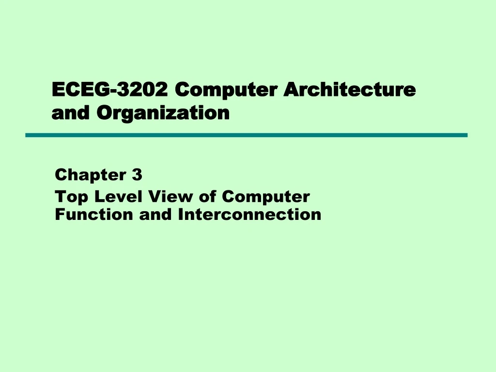 eceg 3202 computer architecture and organization