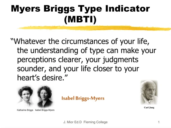 Myers Briggs Type Indicator (MBTI)